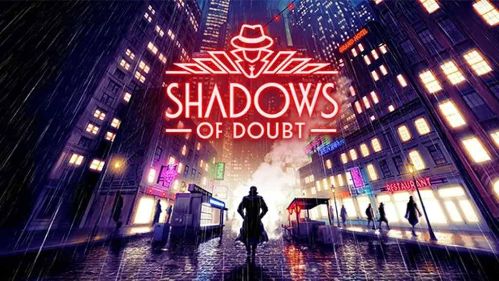 Shadows of Doubt Free Download For PC (Latest 2025)